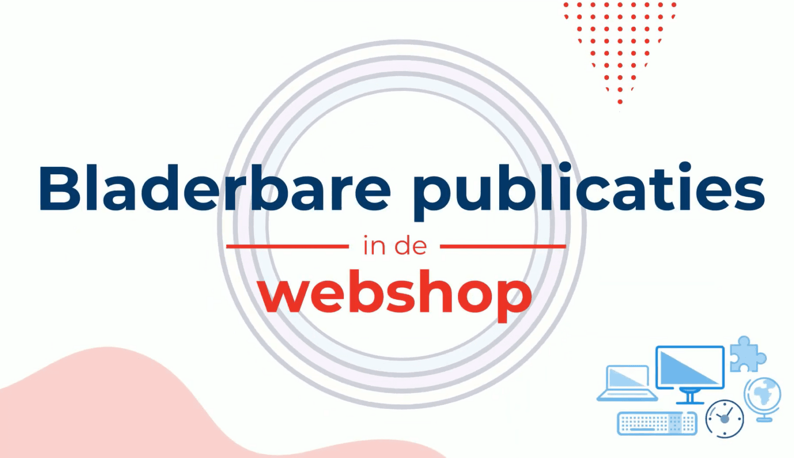 Bladerbare publicaties in de webshop