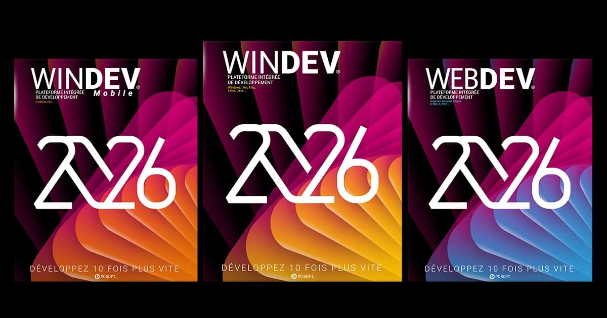WinDev, WinDev Mobile en WebDev 2026 van PC SOFT